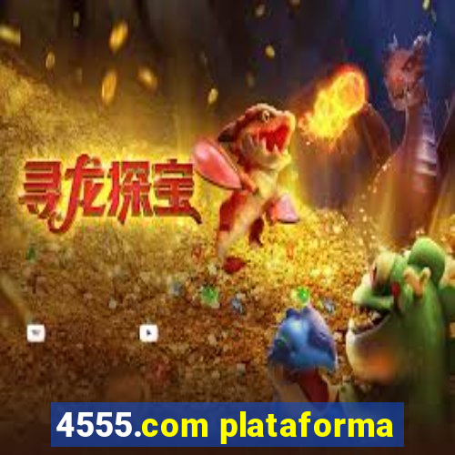 4555.com plataforma